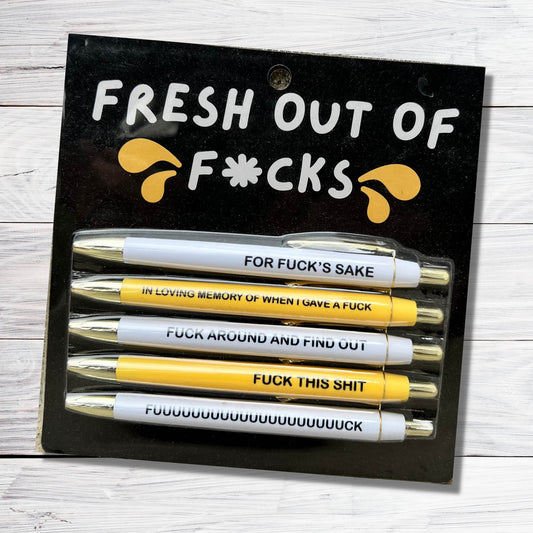 Fresh Out Of F*cks Pen Set