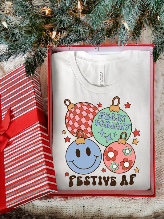 Merry & Bright Festive AF Short Sleeve Tee