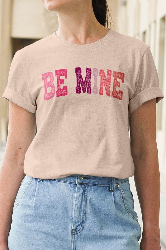 Be Mine, Valentine's Graphic Tee