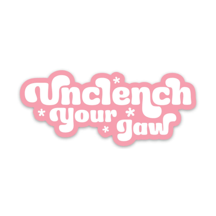 Unclench Your Jaw Sticker - Rebel K Collective