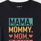 Black MAMA MOMMY MOM BRUH Letter Graphic Tee - Rebel K Collective