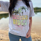 Summer Vibes Only Tee - Rebel K Collective